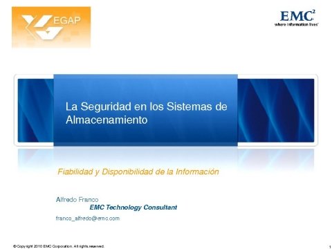 Presentación Alfredo Franco, EMC Technology Consultant  - Curso  Superior de Administración Electrónica